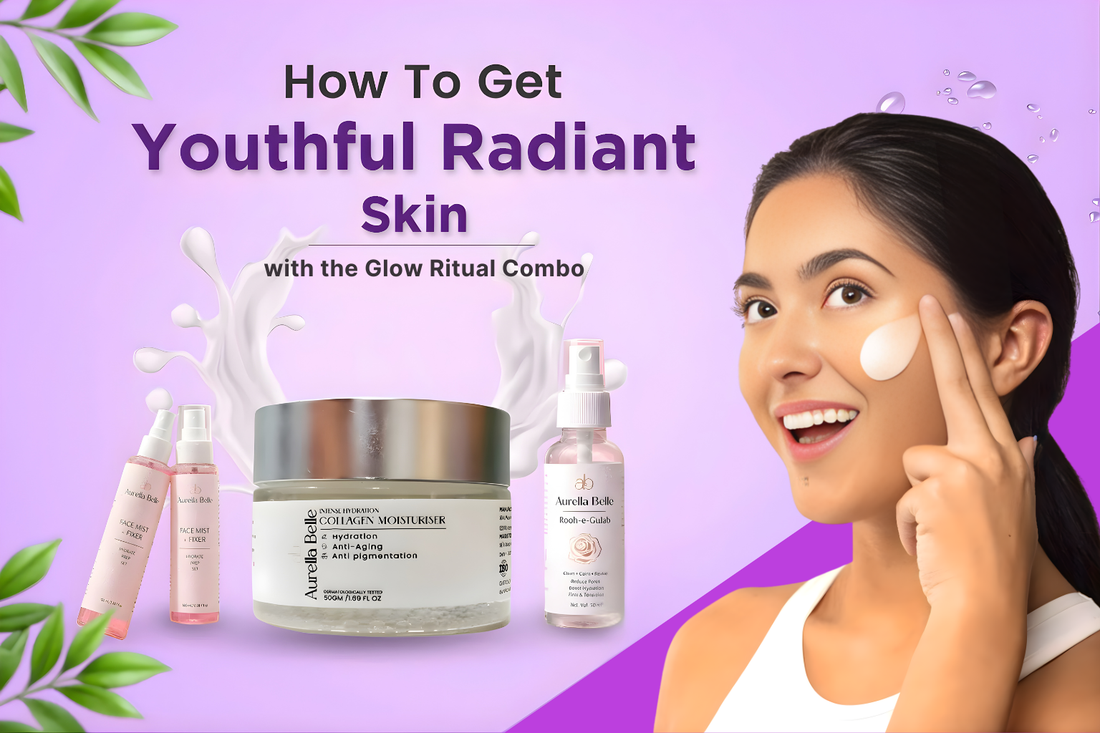 How to Get Youthful Radiant Skin with the Glow Ritual Combo
