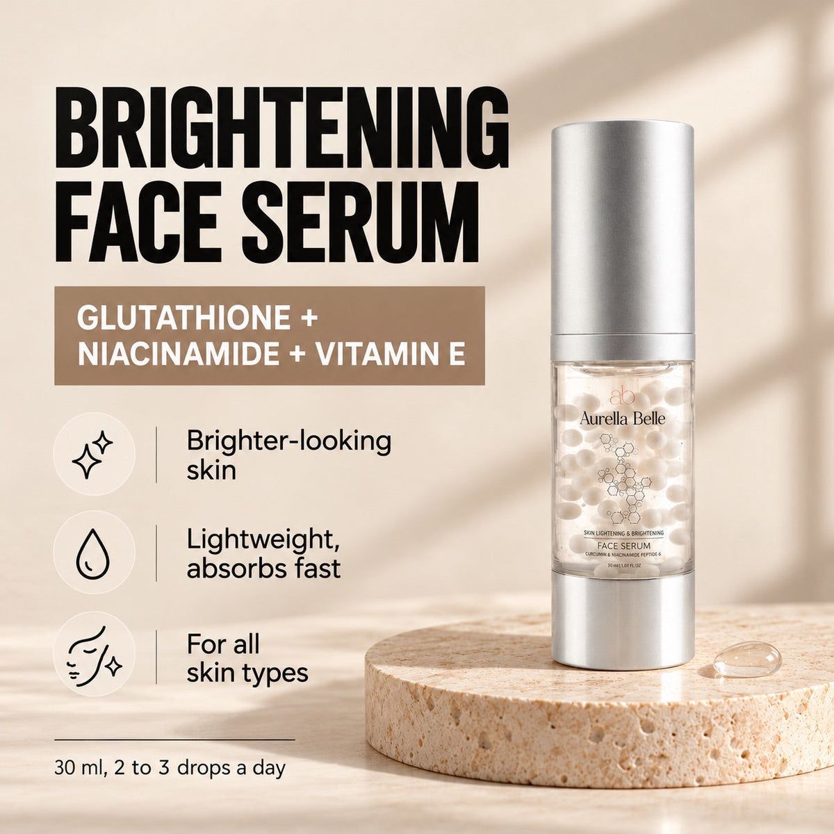 Brightening Face Serum benefits: glutathione, niacinamide and vitamin E